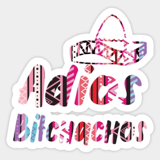 Adios bitchachos Sticker